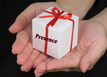 Presents & Presence